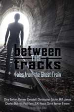 Barker, C: Between the Tracks