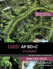 LEED AP BD+C V4 Exam Practice Tests (Building Design & Construction)