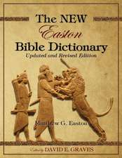 The New Easton Bible Dictionary