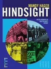Hindsight: Pivotal Moments in Newzealand's History