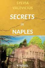 SECRETS IN NAPLES