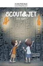 Scout and Jet