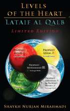 Levels of the Heart - Lataif al Qalb