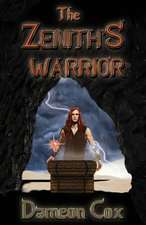 The Zenith's Warrior