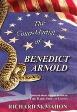 The Court-Martial of Benedict Arnold