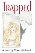 Trapped