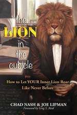 The Lion in the Cubicle