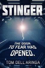 Stinger: In space you can't escape your fear.