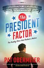 The President Factor