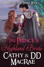 MacRae, D: PRINCES HIGHLAND BRIDE