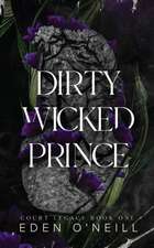 Dirty Wicked Prince