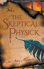 The Skeptical Physick