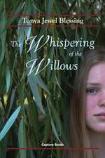 The Whispering of the Willows