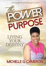 The Power of Purpose