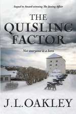 The Quisling Factor