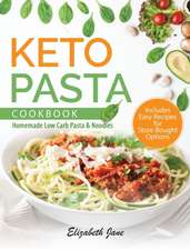 Keto Pasta Cookbook