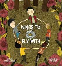 Wings to Fly With