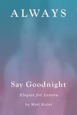 Always Say Goodnight