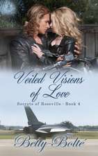 Veiled Visions of Love