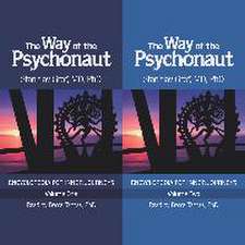 The Way of the Psychonaut Vol. 1