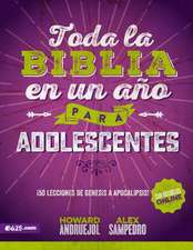 Toda La Biblia En Un Ano Para Adolescentes