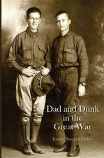 Dad and Dunk in the Great War