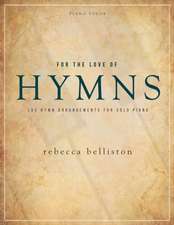 For the Love of Hymns