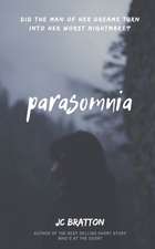 Bratton, J: Parasomnia