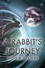 A Rabbit's Journey