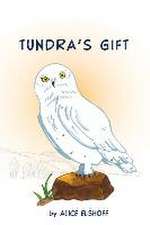 Tundra's Gift