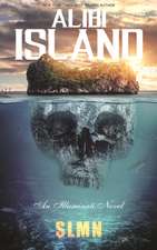 Alibi Island: Mystery Thriller Suspense Novel