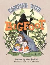 Camping With Bigfoot