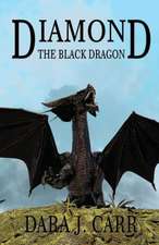 DIAMOND THE BLACK DRAGON