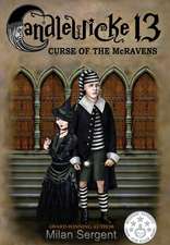 CANDLEWICKE 13 Curse of the McRavens