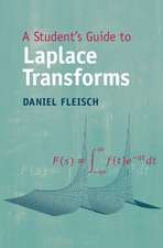 A Student's Guide to Laplace Transforms