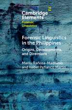 Forensic Linguistics in the Philippines: Origins, Developments, and Directions