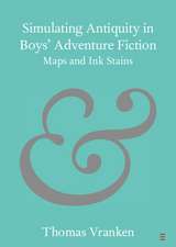 Simulating Antiquity in Boys' Adventure Fiction: Maps and Ink Stains