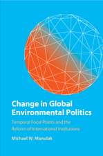 Change in Global Environmental Politics