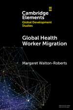 Global Health Worker Migration: Problems and Solutions