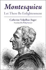 Montesquieu: Let There Be Enlightenment