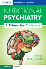 Nutritional Psychiatry: A Primer for Clinicians