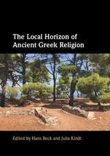 The Local Horizon of Ancient Greek Religion