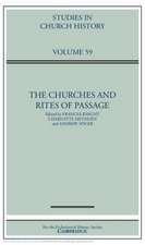 The Churches and Rites of Passage: Volume 59