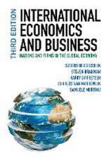 International Economics and Business: Nations and Firms in the Global Economy