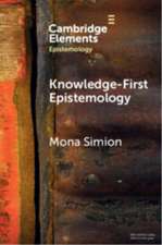 Knowledge-First Epistemology
