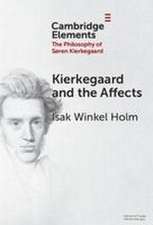 Kierkegaard and the Affects