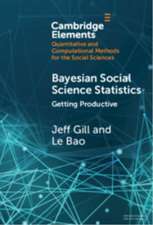 Bayesian Social Science Statistics