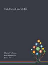 Mobilities of Knowledge