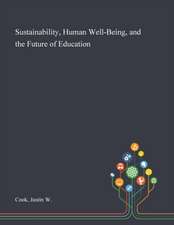 Cook, J: Sustainability, Human Well-Being, and the Future of