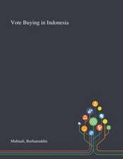 Muhtadi, B: Vote Buying in Indonesia